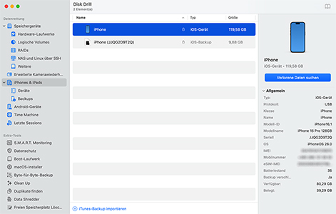 Starten Sie Disk Drill und wählen Sie Ihr iPhone oder Backup aus Starten Sie Disk Drill und wählen Sie Ihr iPhone oder Backup aus